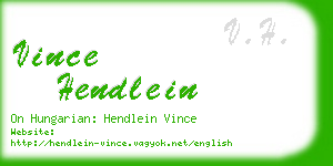 vince hendlein business card